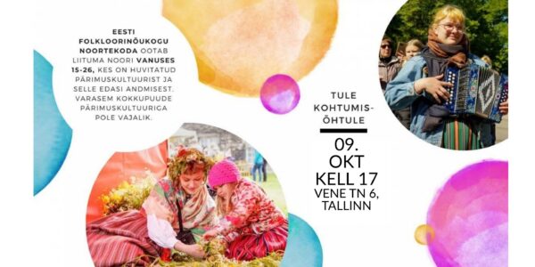 FOLKLOORINÕUKOGU NOORTEKODA OOTAB UUSI HUVILISI